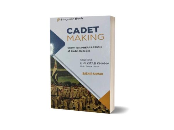 Cadet Making Book By Bashir Ahmad