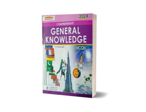 Comprehensive General Knowledge MCQs By Ch Najeeb Ahmed