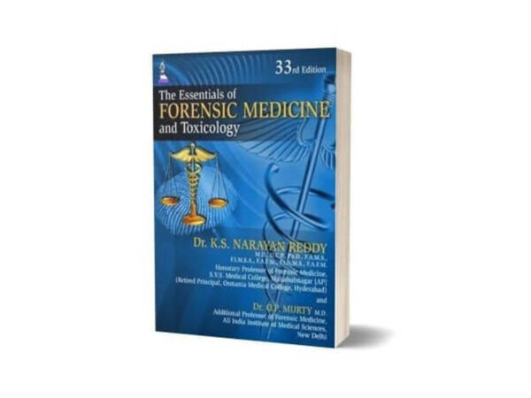 The Essentials Of Forensic Medicine And Toxicology