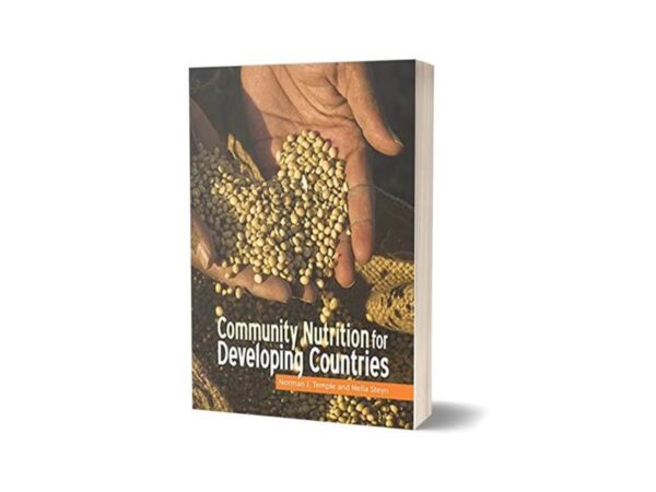 Community Nutrition for Developing Countries By Norman J. Temple