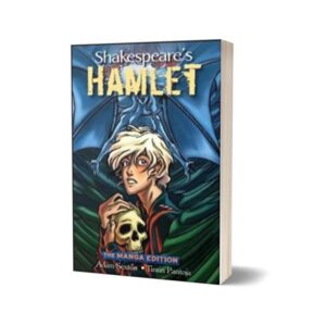 Hamlet The Manga Edition By Shakespeare’s & Adam Sexton