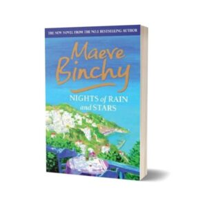 Nights of Rain and Stars By Maeve Binchy