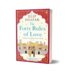 The Forty Rules of Love By Elif Shafak