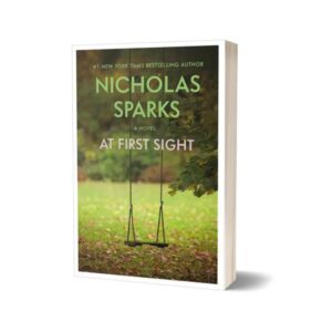 At First Sight By Nicholas Sparks