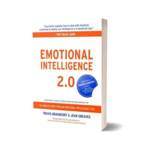 Emotional Intelligence 2.0 By Travis Bradberry