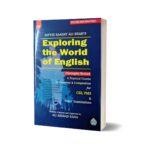 Exploring the world of English 2025 Edition By Syyid Saadat Ali Shah