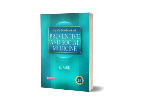 Park Textbook of Preventive and Social Medicine 23rd By K Park