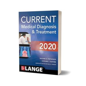 Current Medical Diagnosis and Treatment 2020 By Maxine A Papadakis