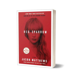 Red Sparrow A Novel By Jason Matthews