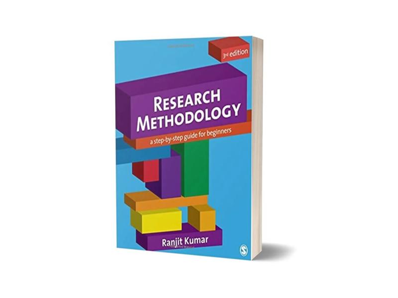 Research Methodology A Step-by-Step Guide for Beginners Third Edition