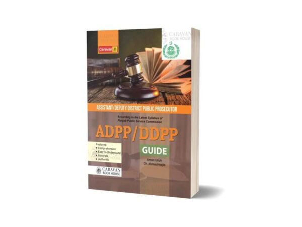 Assistant Deputy District Public Prosecutor ADPP DDPP Guide By Aman Ullah & Ch Ahmad Najib