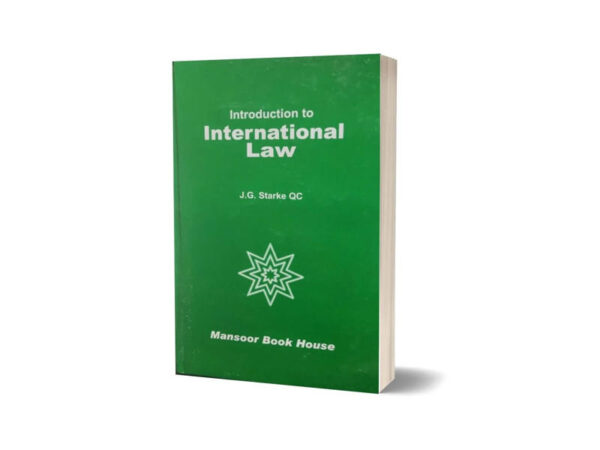 Introduction to International law By J.G Starke
