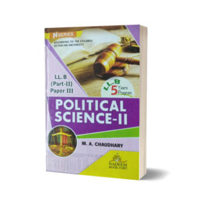 LLB Part 2 Complete Book Set N Series By M.A. Chaudh Political Science
