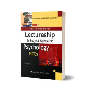 Lectureship & Subject Specialist Psychology MCQs By Hamid Khalid