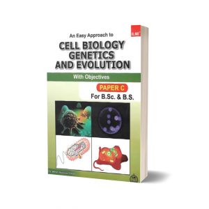 An Easy Approach To Cell Biology Genetics And Evolution With Objective