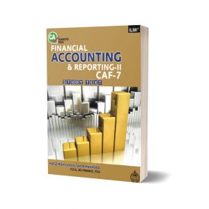 CAF-7 Financial Accounting & Reporting-II (Study Text)