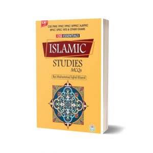 CSS Essentials Islamic Studies MCQs By Rai Muhammad Iqbal Kharal