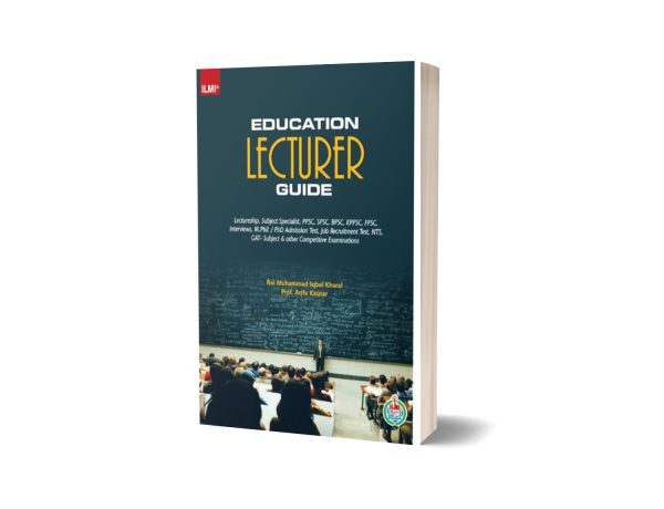 ILMI Education Lecturer Guide By Rai Muhammad Iqbal Kharal