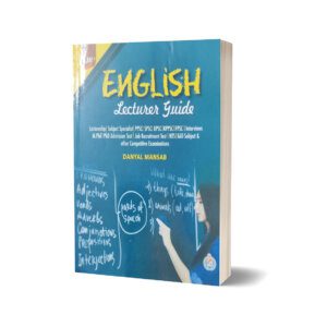 ILMI English Lecturer Guide By Danyal Mansab