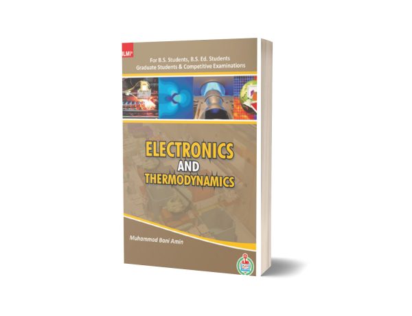 INTRODUCTION TO ELECTRONICS & THERMODYNAMICS by Muhammad Bani Amin