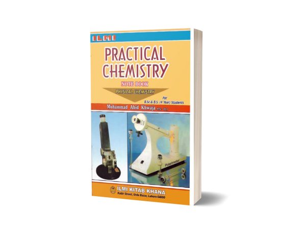 Ilmi Practical Chemistry Notebook Physical Chemistry for B.Sc. and B.S.Quick View
