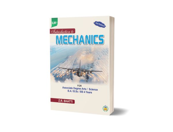 Introduction To Mechanics (3rd Edition) By Z.R.Bhatti