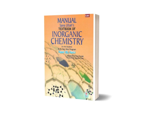 Manual Of Text Book Of Inorganic Chemistry For B.Sc. Part-I Paper (B)