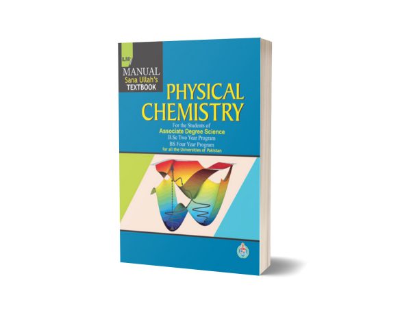 Manual Sana Ullah Text Book PHYSICAL CHEMISTRY