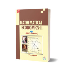 Mathematical Economics-II 6th Semester B.S. Economics By A.Hamid shahid