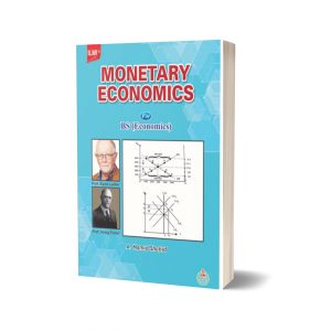 Monetary Economics For BS Economics By A. Hamid Shahid
