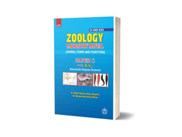 Zoology Laboratory Manual Paper C (IU And BZU) By ilmi Kitab Khana