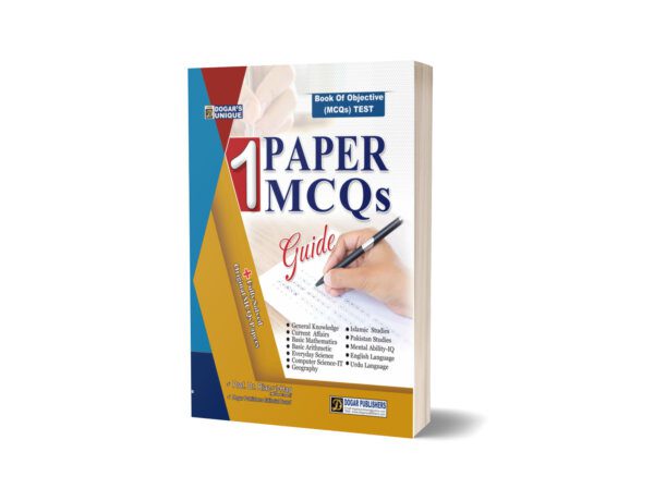 1 Paper Mcqs + Fully Solved Original Mcqs Papers By Dogar Publishers