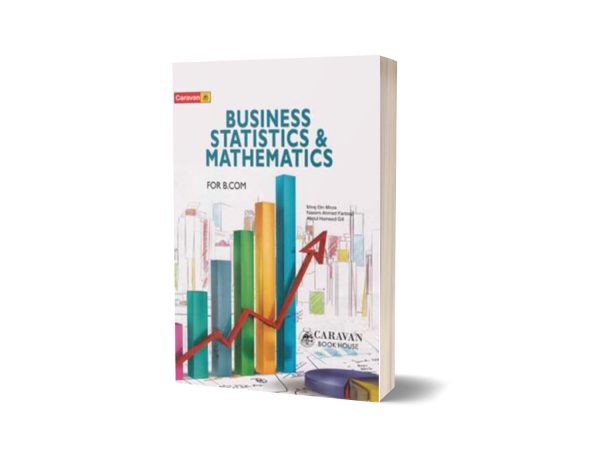 Business Statistics Mathematics Miraz Din Mirza