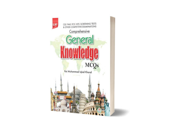 Comprehensive General Knowledge MCQs By ilmi kitab khana