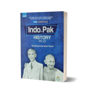 ILMI CSS Essentials Indo Pak History MCQs By ilmi kitab khana