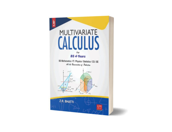 Multivariate Calculus For BS 4 Years By Z.R. Bhatti