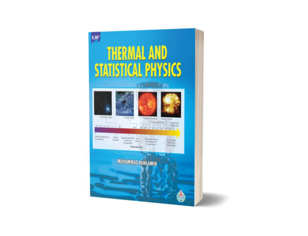 Thermal And Statistical Physics By ilmi kitab khana