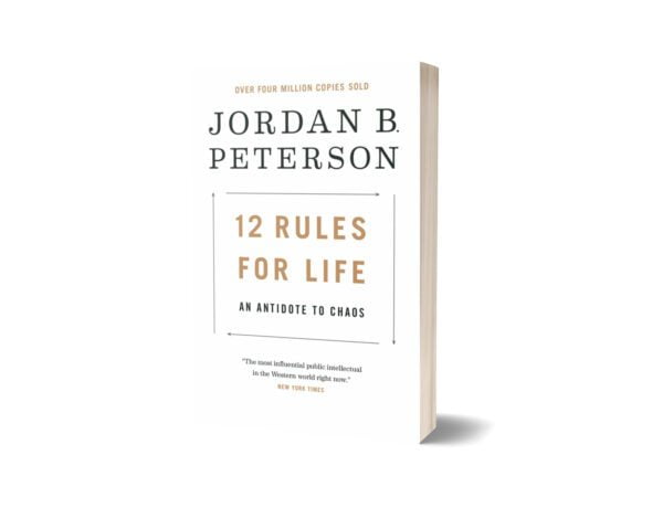 12 Rules for Life By Jordan Peterson