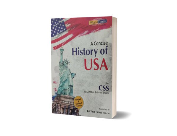 A Concise History of USA for CSS By Rai Yasir Farhad – JWT