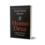 Homo Deus By Yuval Noah Harari