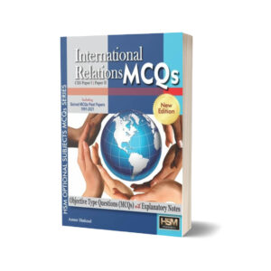 International Relations Solved MCQs By HSM Publishers