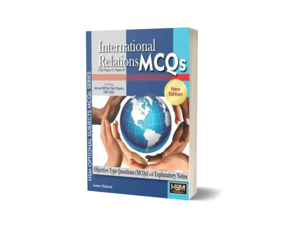 International Relations Solved MCQs By HSM Publishers