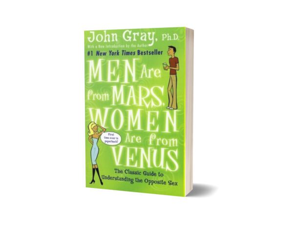 Men Are from Mars, Women Are from Venus By John Gray