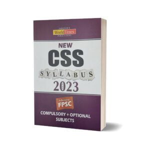 New CSS Syllabus For 2023 Compulsory & Optional Subjects- JWT