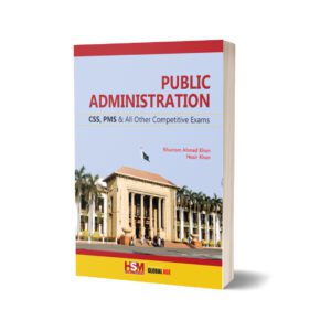 Public Administration For CSS, PMS By HSM Publishers