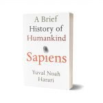 Sapiens A Brief History of Humankind By Yuval Noah Harari