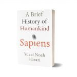 Sapiens A Brief History of Humankind By Yuval Noah Harari