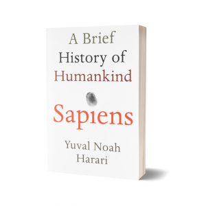 Sapiens A Brief History of Humankind By Yuval Noah Harari