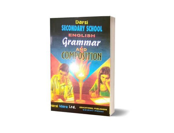 Secondary School English Grammar And Compostion By Educational publisher