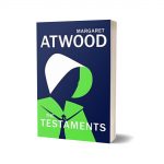 The Testaments By Margaret Atwood